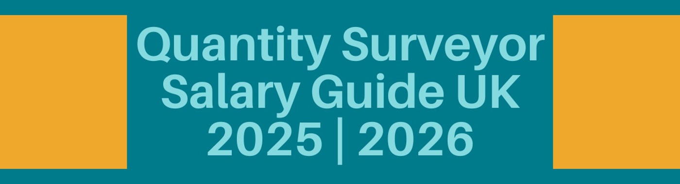 UK Quantity Surveyor Salary & Market Report 2025 2026