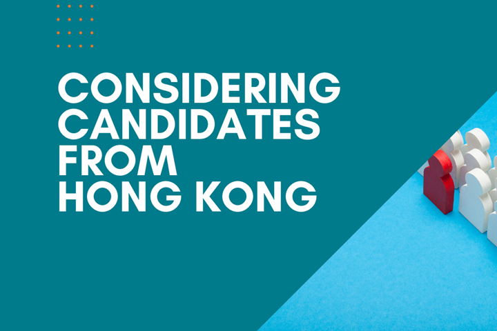 Why Aren’t You Interviewing Candidates with Hong Kong Experience?